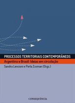 Processos territoriais contemporaneos - CONSEQUENCIA EDITORA