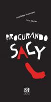 Procurando Sacy Procurando Sacy
