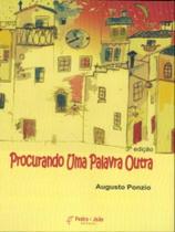 Procurando uma palavra outra Procurando uma palavra outra