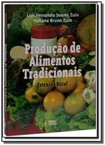 Produçao de alimentos tradicionais - IDEIAS E LETRAS