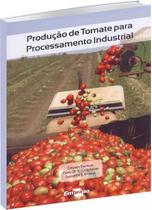 Produção de tomate para processamento industrial -