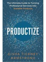 Productize