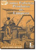 Produtos de Limpeza: como Fabricar