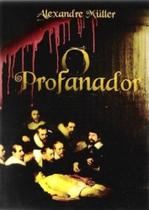 Profanador, o
