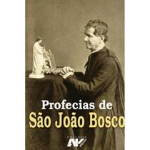 Profecias de São João Bosco ( Armando A. dos Santos ) - Petrus/Artpress Editora