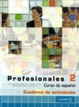 Profesionales 2 - cuaderno de actividades 2 + cd audio (b1)