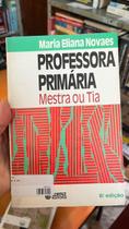 Professora Primaria - Mestra Ou Tia Professora Primaria - Mestra Ou Tia