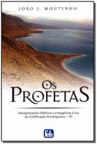 Profetas, Os