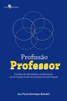 Profissão professor Profissão professor