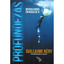 Profundezas ( Guillaume Néry ) - E Realizações Profundezas ( Guillaume Néry ) - E Realizações