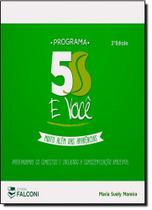 Programa 5s e Você: Muito Além das Aparências - FALCONI Programa 5s e Você: Muito Além das Aparências - FALCONI