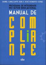 Programa de integridade no setor educacional - manual de compliance - CULTURA - EDITORA DE CULTURA Programa de integridade no setor educacional - manual de compliance - CULTURA - EDITORA DE CULTURA