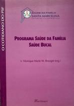 Programa de Saúde da Familia - Saúde Bucal