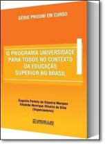 Programa Universidade Para Todos no Contexto da Educação Superior no Brasil, O - EXPRESSAO E ARTE - ARTE IMPRESSA