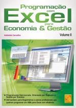 Programação Com Excel Para Economia & Gestão - Vol. II