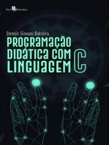 Programação didática com linguagem c