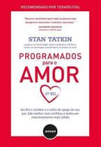 Programados Para o Amor 2ed. - Artmed Programados Para o Amor 2ed. - Artmed