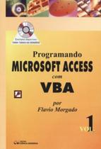 Programando Access Com Vba, Vol. 1 (Com Cd) - 1