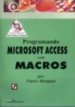 Programando Microsoft Access com macros (2003)