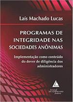 Programas De Integridade Nas Sociedades Anonimas - Livraria do Advogado Programas De Integridade Nas Sociedades Anonimas - Livraria do Advogado