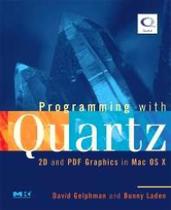 Programming with quartz - 2d and pdf graphics in mac os x - MORGAN KAUFMANN