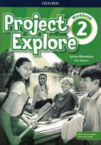Project explore 2 wb with online practice - OXFORD UNIVERSITY