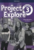 Project explore 3 wb with online practice - OXFORD UNIVERSITY