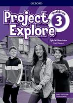 Project Explore 3 Wb With Online Practice - OXFORD
