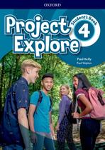 Project explore 4 - students book - OXFORD UNIVERSITY PRESS - ELT