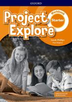 Project Explore Starter - - OXFORD