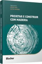 Projetar e construir com madeira