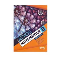 Projeto Athos 8 Matemática A Conquista - Editora Ftd