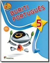 PROJETO BURITI: PORTUGUES - 5o ANO - Moderna - didaticos