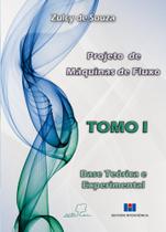 Projeto de Máquinas de Fluxo: Base Teórica e Experimental (Volume 1)