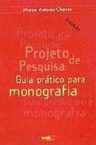 Projeto de pesquisa: guia pratico para monografia - WAK ED