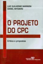 Projeto Do Cpc, O Critica E Propostas - Revista Dos Tribunais