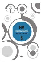 Projeto Manhattan Projeto Manhattan