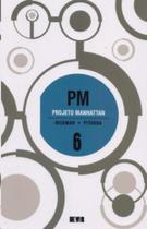 Projeto Manhattan: Volume 6