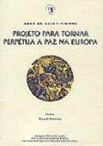 Projeto para tornar perpetua a paz na europa