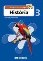 Projeto Pitanguá - História - 4ª Série - MODERNA (DIDATICOS)