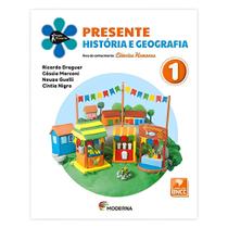 Projeto Presente História e Geografia 1 ano - 5ª Edição - Editora Moderna