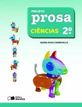 Projeto prosa ciencias - 2 ano - SARAIVA DIDATICO