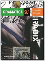 Projeto radix - gramatica - 9 ano - SCIPIONE (DIDATICOS) - GRUPO SOMOS