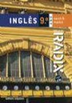 Projeto Radix Inglês - 9 Ano Projeto Radix Inglês - 9 Ano