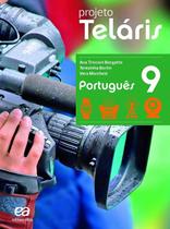 Projeto telaris - portugues - 9 ano - EDITORA ATICA S.A