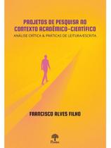Projetos de pesquisa no contexto acadêmico - ciêntifico Projetos de pesquisa no contexto acadêmico - ciêntifico