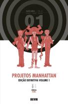 Projetos Manhattan Edição Definitiva: Volume 1 Projetos Manhattan Edição Definitiva: Volume 1