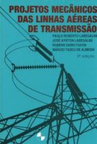 Projetos Mecânicos das Linhas Aéreas de Transmissão - Edgard Blücher