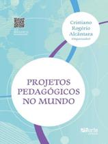 Projetos Pedagógicos No Mundo - PHORTE