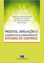 Projetos, Simulações e Experiências de Laboratório em Sistemas de Controle - Interciência